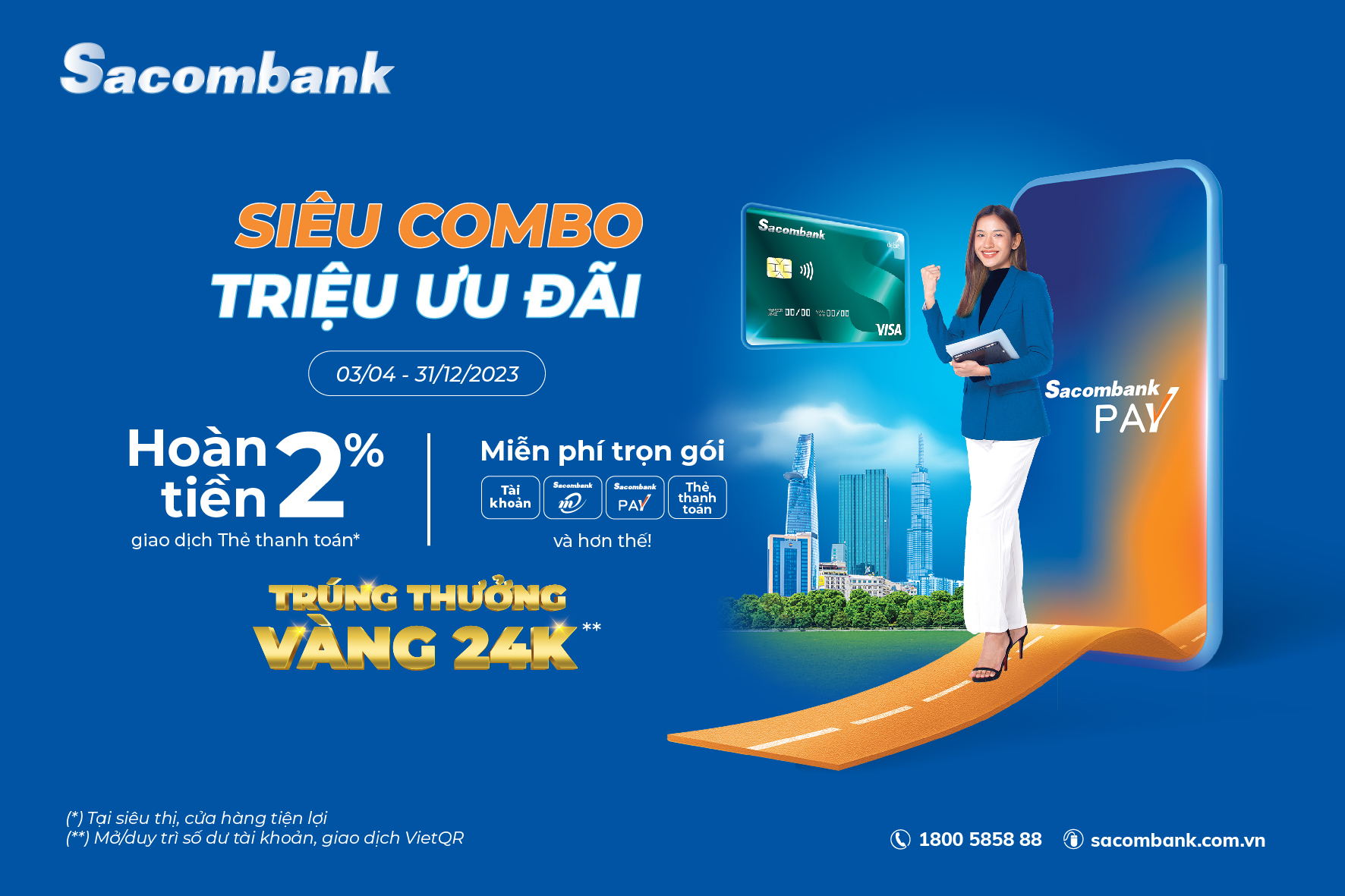 “Bùng nổ” hoàn tiền, trúng vàng khi chi tiêu qua thẻ thanh toán Sacombank