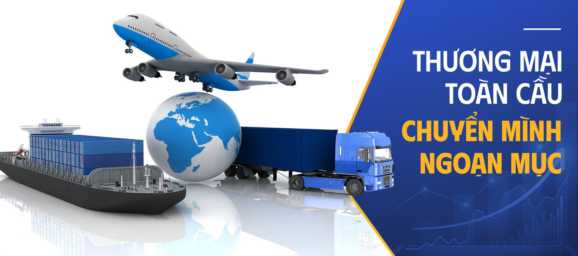 Những câu chuyện "rời rạc" phác họa cú ngoặt 32.000 tỷ USD của thương mại toàn cầu