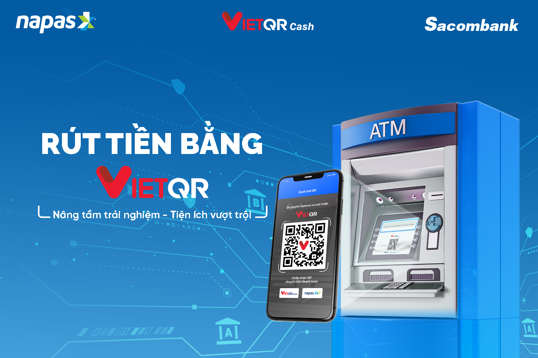 Quét VietQR rút tiền tại ATM các ngân hàng dễ dàng với Sacombank Pay