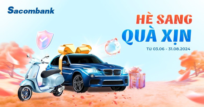 Cơ hội trúng 2 xe BMW cao cấp cùng nhiều giải thưởng giá trị từ Sacombank