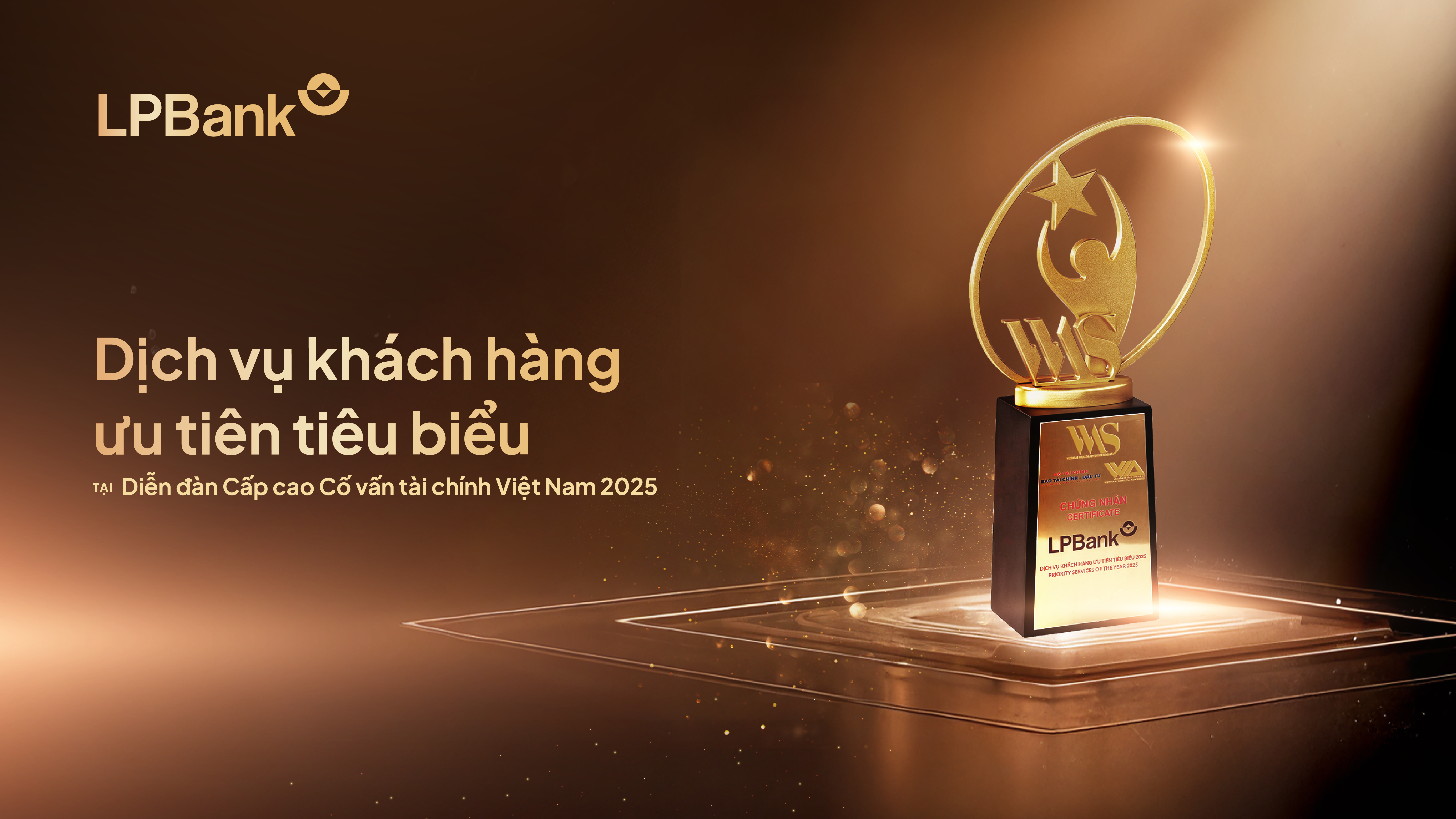 LPBank nhận giải Dịch vụ khách hàng ưu tiên tiêu biểu tại Diễn đàn Cấp cao Cố vấn tài chính Việt Nam 2025.
