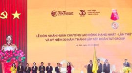 T&T Group đón nhận Huân chương Lao động hạng Nhất lần thứ 3 và kỷ niệm 30 năm thành lập tập đoàn