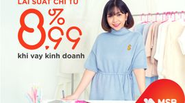 MSB: Chủ hộ kinh doanh có thể vay đến 20 tỷ với lãi suất ưu đãi