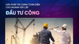 VietinBank ra mắt giải pháp tài chính toàn diện cho nhà thầu xây lắp đầu tư công