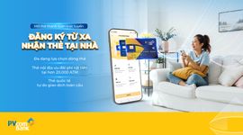 Chạm là mở thẻ – PVcomBank tiên phong trải nghiệm ngân hàng số