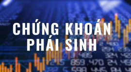 Chứng khoán phái sinh: Sân chơi đầy hấp dẫn, nhà đầu tư mới có nên tham gia?