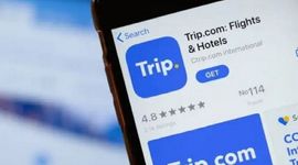 Trung Quốc điều tra độc quyền đối với Trip.com trong ngành du lịch trực tuyến