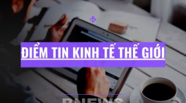 Điểm tin kinh tế thế giới nổi bật trong ngày 8/1/2026