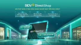 Quản lý bán hàng hiệu quả hơn với BIDV Direct Shop