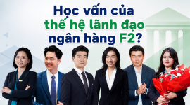 Bất ngờ với học vấn thế hệ F2 của các doanh nhân ngân hàng ACB, SHB, Sacombank,...