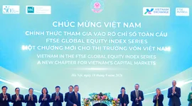 Việt Nam chính thức tham gia rổ chỉ số toàn cầu của FTSE Russell