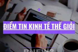 Điểm tin kinh tế thế giới nổi bật trong ngày 8/1/2026