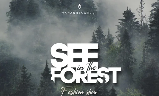 See in the Forest: Show thời trang giao hoà giữa nghệ thuật và thiên nhiên