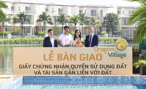 Trao sổ hồng cho cư dân Dragon Village và Dragon Parc, Phú Long khẳng định uy tín Nhà phát triển đô thị bền vững