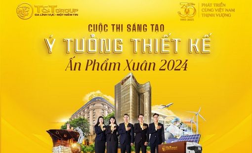 T&T Group gia hạn thời gian tham gia cuộc thi sáng tạo ý tưởng, thiết kế ấn phẩm Xuân 2024