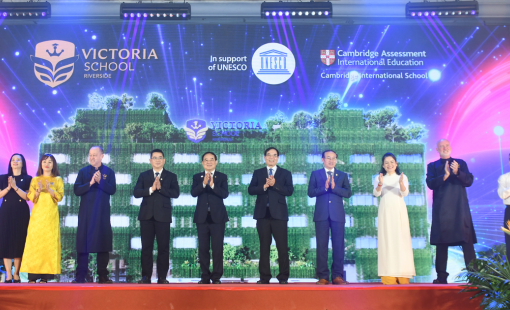 Ra mắt Trường Quốc tế Song ngữ Victoria Riverside - ngôi trường hạnh phúc với sự đồng hành của UNESCO