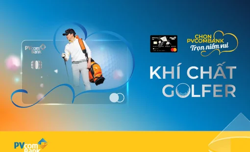 Đẳng cấp chơi golf cùng thẻ PVcomBank Travel Platinum