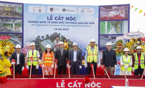Lễ cất nóc "trường học hạnh phúc" Victoria Nam Sài Gòn