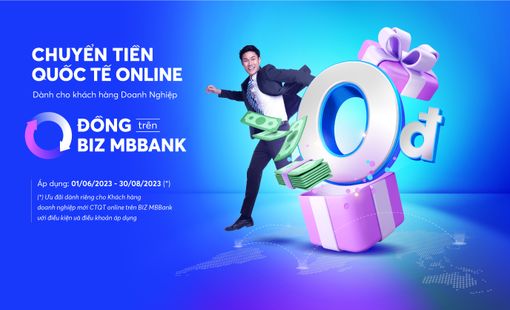 MB trợ lực cho doanh nghiệp nhập khẩu với ưu đãi chuyển tiền quốc tế online 0 đồng trên BIZ MBBank