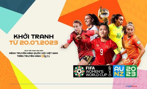 ClipTV chính thức sở hữu bản quyền giải World Cup nữ 2023