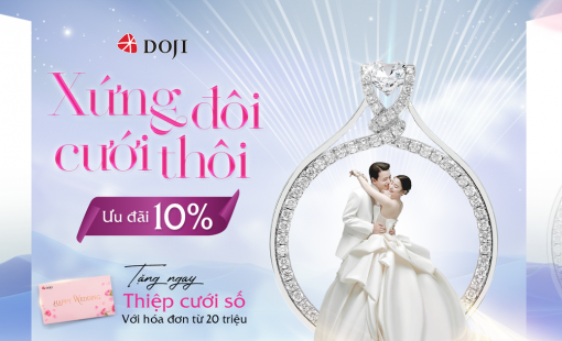 "Ghim" một đời, "Trọn" khoảnh khắc cùng DOJI