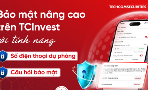 TCBS tăng cường bảo mật tài khoản và an toàn giao dịch