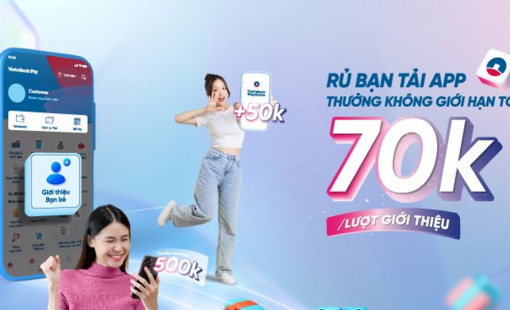 Rủ bạn mở mới tài khoản VietinBank - Nhận tiền thưởng vô hạn