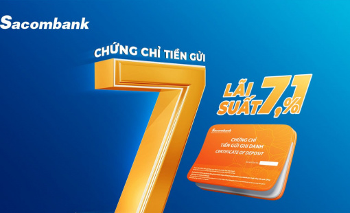 Sacombank phát hành chứng chỉ tiền gửi dài hạn lãi suất 7,1%/năm