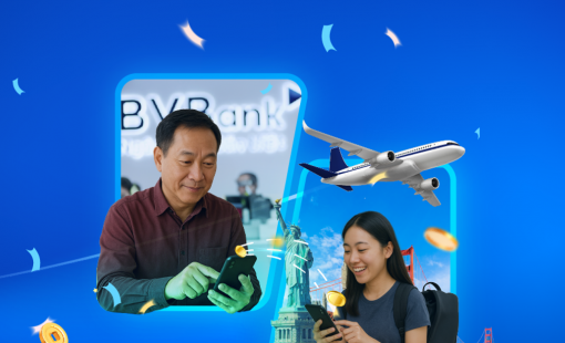 Đến BVBank chuyển tiền du học không phí - cơ hội trúng quà như ý