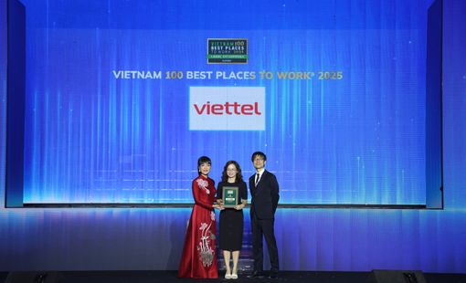 Viettel là nơi làm việc tốt nhất Việt Nam trong 2 ngành: Công nghệ phần cứng, hạ tầng và công nghệ thông tin