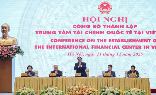 Công bố thành lập Trung tâm Tài chính Quốc tế tại Việt Nam
