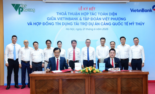 VietinBank và Tập đoàn Đầu tư Việt Phương hợp tác toàn diện