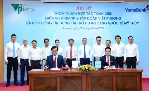 VietinBank và Tập đoàn Đầu tư Việt Phương hợp tác toàn diện