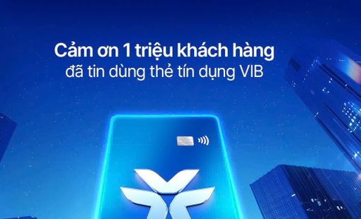 VIB và chiến lược “Dẫn đầu xu thế thẻ”: Từ tầm nhìn đến vị thế tiên phong