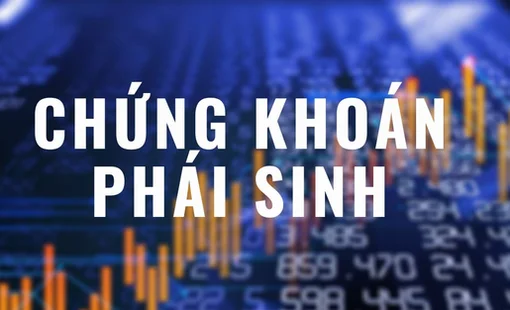 Chứng khoán phái sinh: Sân chơi đầy hấp dẫn, nhà đầu tư mới có nên tham gia?