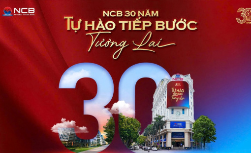 Hai dấu ấn đặc biệt của Ngân hàng NCB trong tháng 9