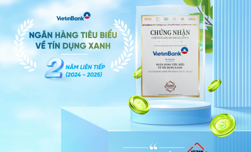 VietinBank tiếp tục đạt giải “Ngân hàng tiêu biểu về Tín dụng Xanh”