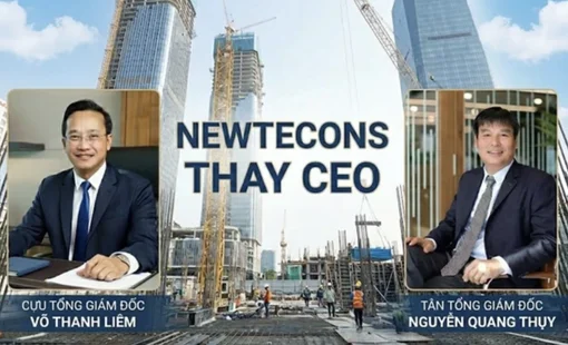 Sau Vinaconex miễn nhiệm Chủ tịch, Newtecons của ông Nguyễn Bá Dương thay Tổng giám đốc