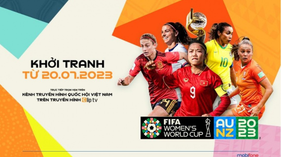 ClipTV chính thức sở hữu bản quyền giải World Cup nữ 2023