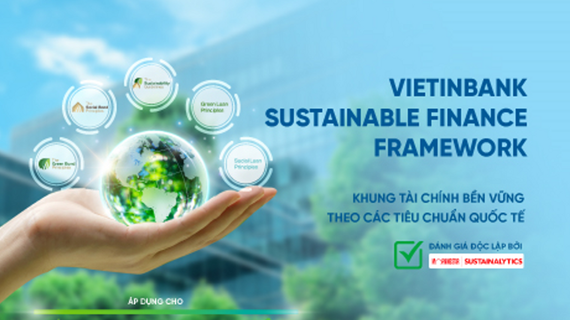 VietinBank công bố Khung Tài chính Bền vững