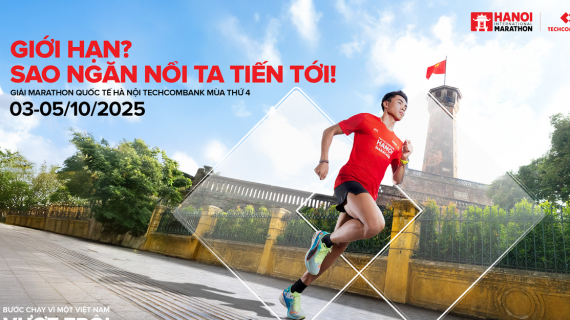 Giải Marathon Quốc tế Hà Nội Techcombank Mùa thứ 4 mở rộng quy mô, kỳ vọng 13.000 vận động viên tham dự