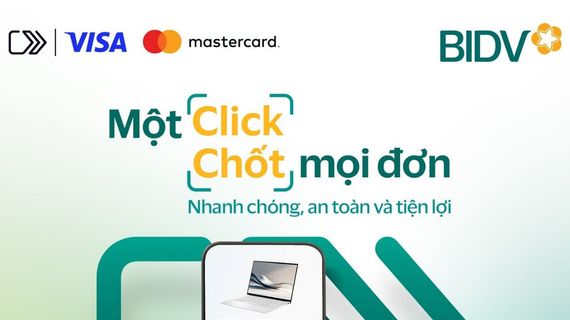 BIDV ra mắt Click to Pay cho chủ thẻ Visa và Mastercard, mang đến trải nghiệm thanh toán trực tuyến nhanh chóng, an toàn