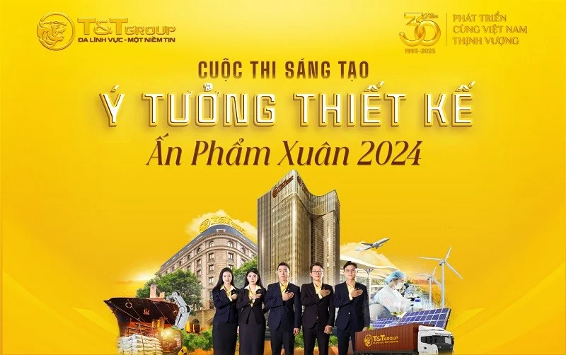 T&T Group gia hạn thời gian tham gia cuộc thi sáng tạo ý tưởng, thiết kế ấn phẩm Xuân 2024 đến hết 24h giờ ngày 15/11/2023